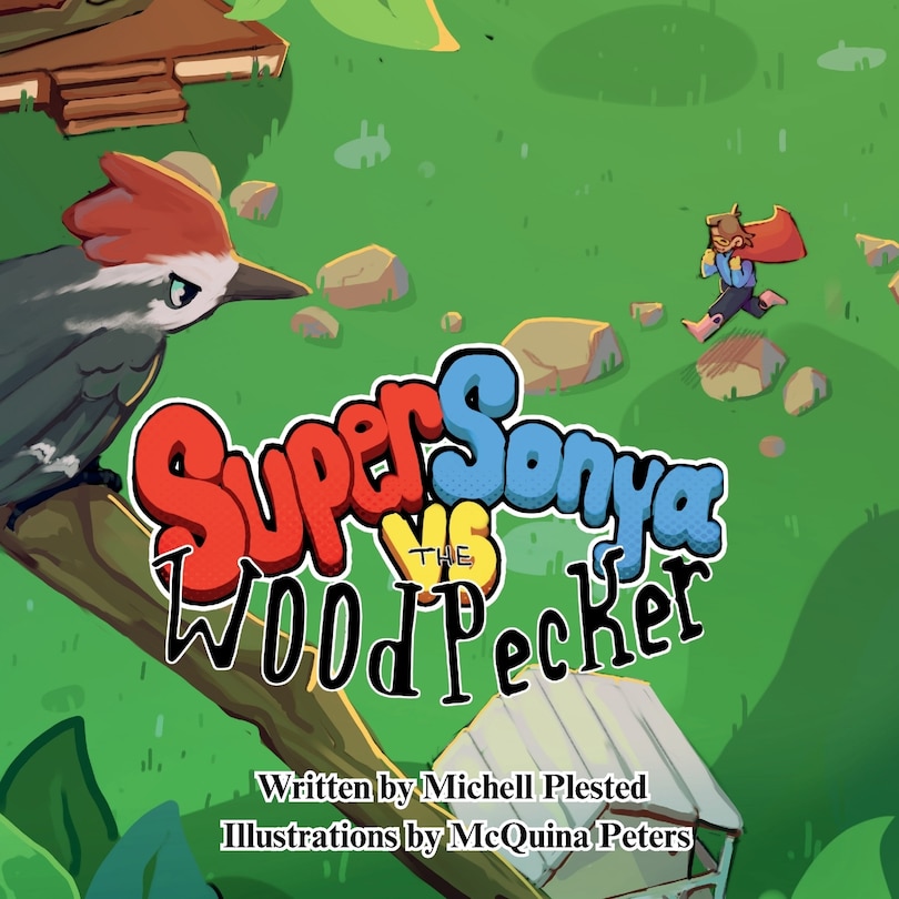 Front cover_Super Sonya vs. the Woodpecker