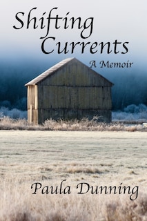 Shifting Currents: A Memoir