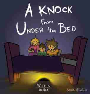 A Knock from Under the Bed by Andy Statia