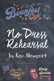 No Dress Rehearsal