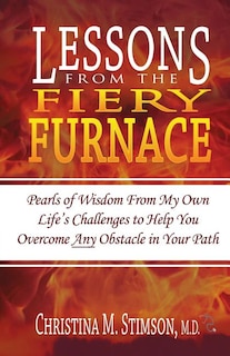 Front cover_Lessons From The Fiery Furnace