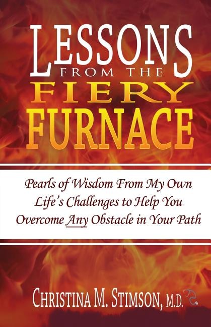 Front cover_Lessons From The Fiery Furnace