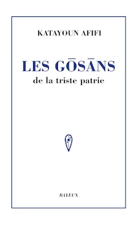 Front cover_Les Gosans De La Triste Patrie
