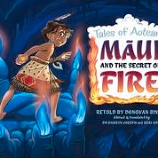 Front cover_Maui And The Secret Of Fire