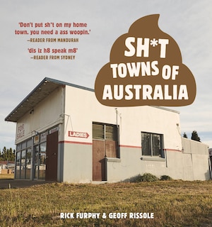 Front cover_Sh*t Towns Of Australia