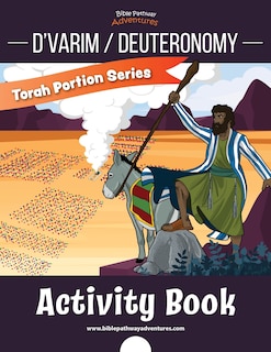 D'varim / Deuteronomy Activity Book: Torah Portions For Kids
