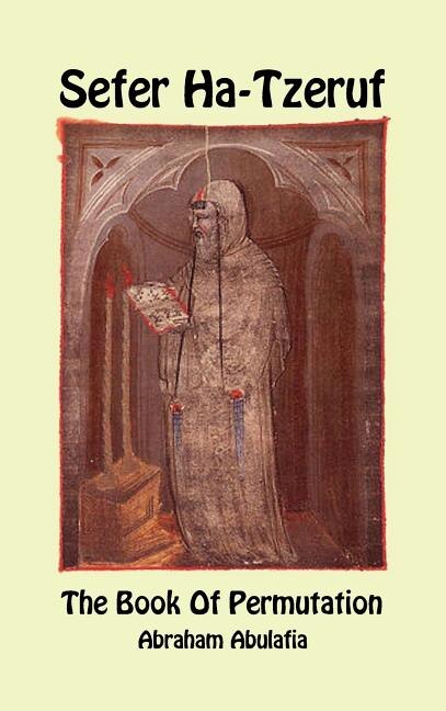 Front cover_Sefer Ha-Tzeruf - The Book of Permutation