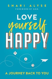 Front cover_Love Yourself Happy