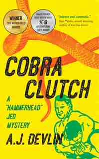 Cobra Clutch by A.J. Devlin