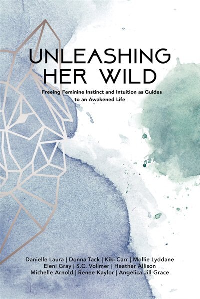 Front cover_Unleashing Her Wild