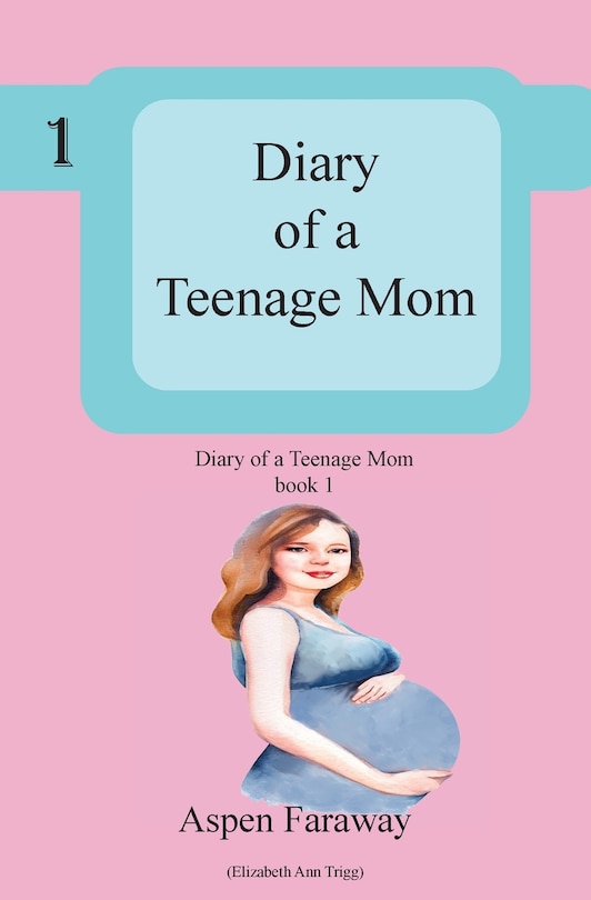Couverture_Diary of A Teenage Mom