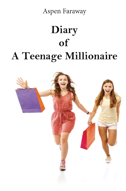Couverture_Diary of A Teenage Millionaire