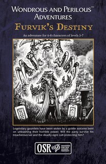 Front cover_Wondrous and Perilous(TM) Adventures Furvik's Destiny, for Old School Fantasy