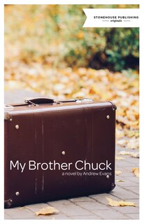 Front cover_My Brother Chuck