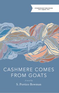 Front cover_Cashmere Comes From Goats
