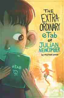 The Extraordinary eTab of Julian Newcomber by Michael Seese