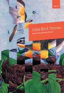 Little Bird Stories, Volume 8 by Shoshana Gertler