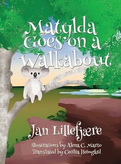 Front cover_Matylda Goes on a Walkabout