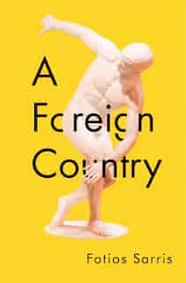 A Foreign Country by Fotios Sarris
