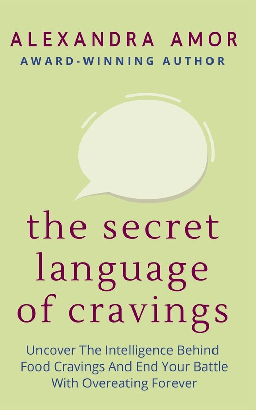 Front cover_The Secret Language of Cravings