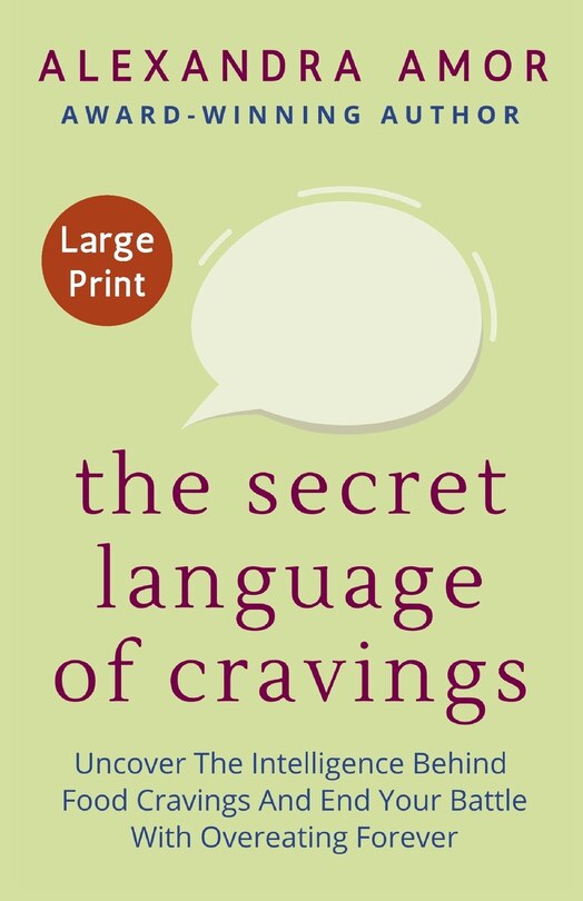 Front cover_The Secret Language of Cravings Large Print