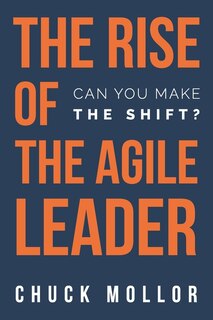 Front cover_The Rise of the Agile Leader