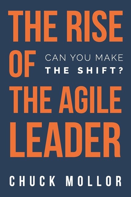 Front cover_The Rise of the Agile Leader