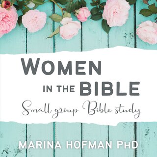 Front cover_Women In The Bible Small Group Bible Study
