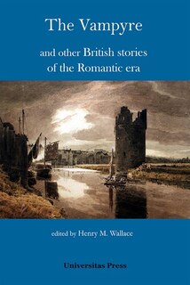 Front cover_The Vampyre and other British Stories of the Romantic Era