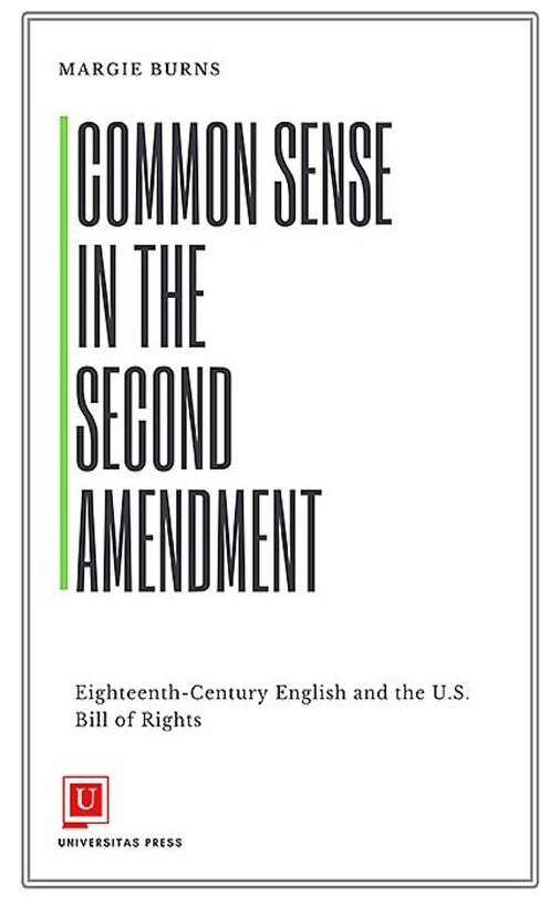 Front cover_Common Sense In The Second Amendment