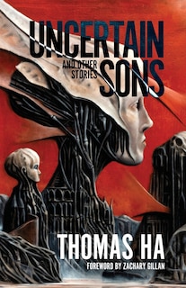 Front cover_Uncertain Sons and Other Stories