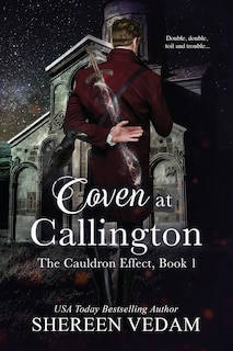 Front cover_Coven at Callington, The Cauldron Effect, Book 1