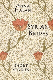 Syrian Brides: Short Stories image number 0