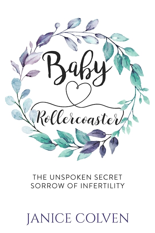 Baby Rollercoaster: The Unspoken Secret Sorrow Of Infertility