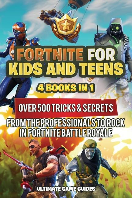 Front cover_Fortnite For Kids and Teens