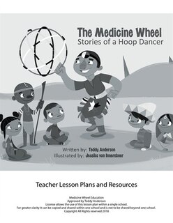 Front cover_The Medicine Wheel Stories of a Hoop Dancer Teacher Lesson Plan
