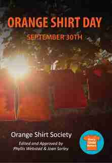 Orange Shirt Day by Orange Shirt Society