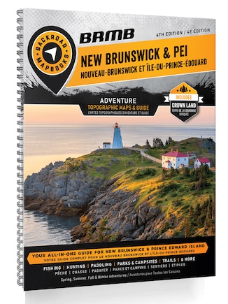 New Brunswick & PEI Backroad Mapbook