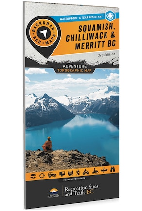 Squamish, Chilliwack & Merritt BC Adventure Map