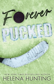 Forever Pucked