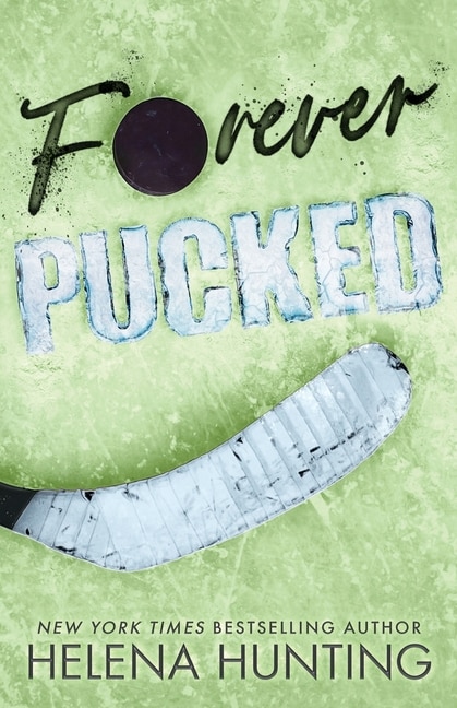 Forever Pucked