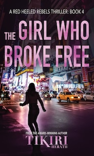 The Girl Who Broke Free: A gripping crime thriller image number 0