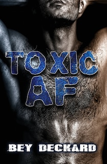 Front cover_Toxic AF