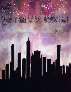 Couverture_Love is blind, but the neighbors ain't