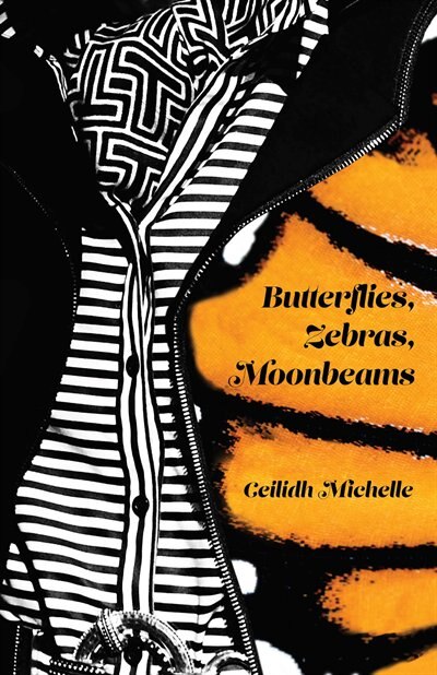 Front cover_Butterflies, Zebras, Moonbeams