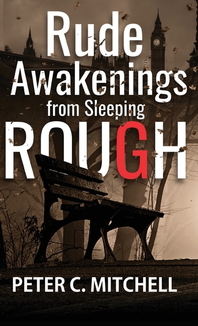Front cover_Rude Awakenings From Sleeping Rough