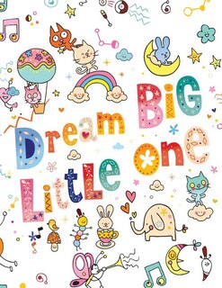 Front cover_Dream Big Little One