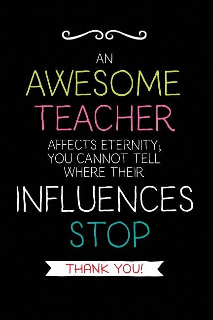 An Awesome Teacher: Teacher Notebook Journal, Great For Year End Gift/teacher Appreciation/thank You/retirement image number 0