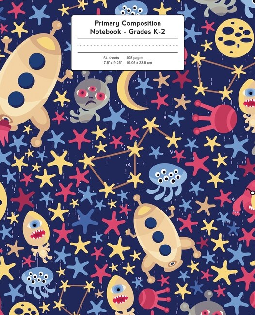 Primary Composition Notebook: Spaceships And Space Aliens  Grades K-2 Kindergarten Writing Journal, Kids Writing Journal