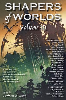 Couverture_Shapers of Worlds Volume III